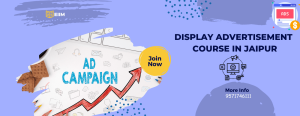 Display Advertisement Course in Jaipur